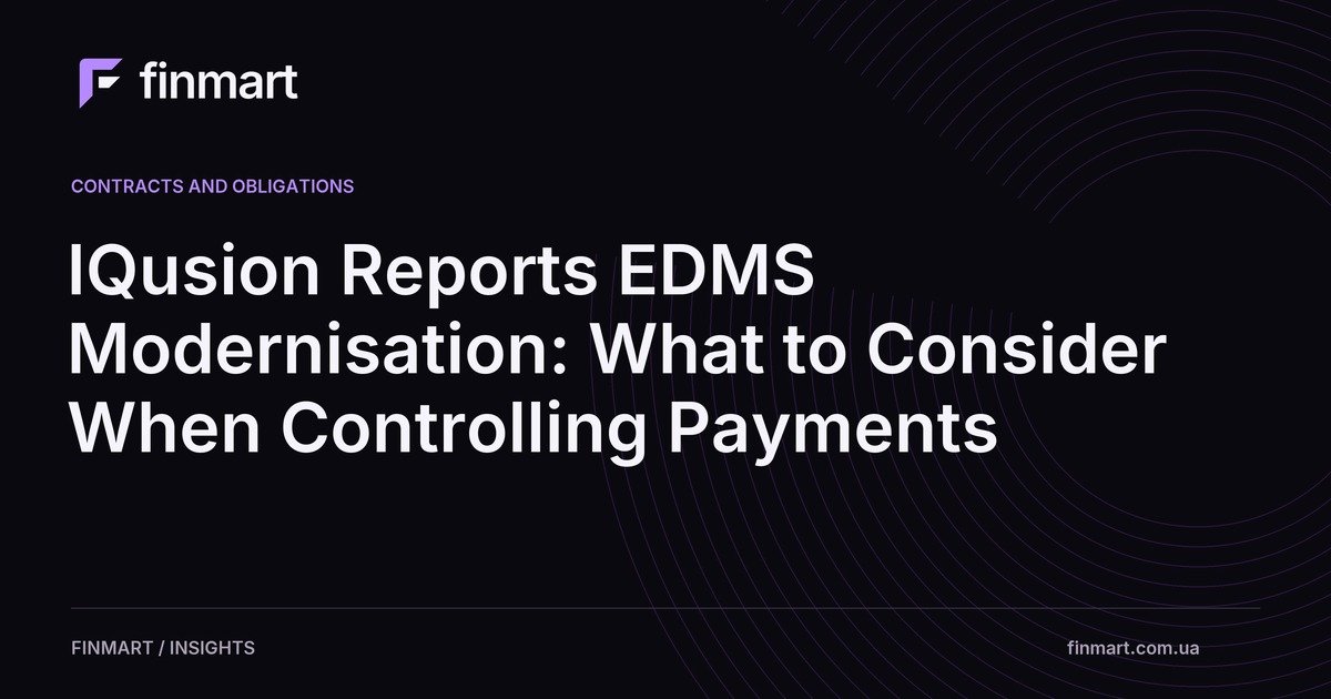 IQusion Reports EDMS Modernisation: What to Consider When Controlling Payments